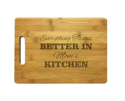 Mom Gifts Everything Tastes Better in Mom's Kitchen Engraved Natural Wood Cutting Board (CB-031), Mothers Day, Christmas Present - image1